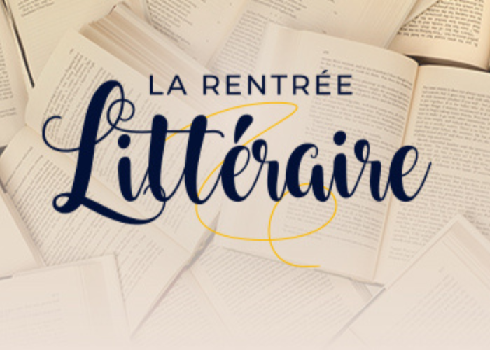 Rentrée Littéraire 2025 : les nouveautés à ne pas manquer 