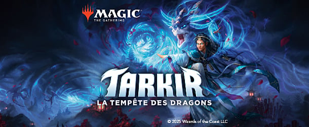 Découvrez la nouvelle série Magic Tarkir : La tempête des dragons !