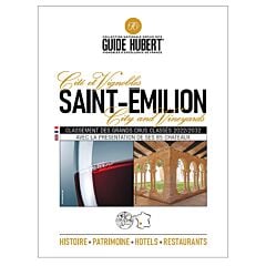 Les Vignobles Saint Emilion Classement des grands crus 2022/2032 Guide Hubert