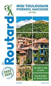 Guide du Routard Midi Toulousain 2022/23