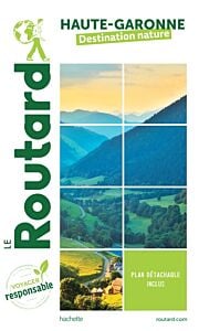Guide du Routard Haute-Garonne nature