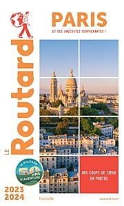 Guide du Routard Paris 2023/24