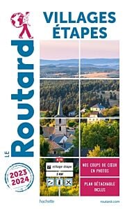 Guide du Routard Villages étapes 2023/2024