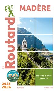 Guide du Routard Madère 2023/24