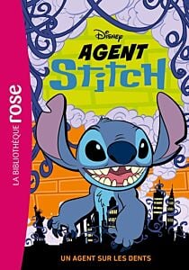 Agent Stitch 02 - Un agent sur les dents