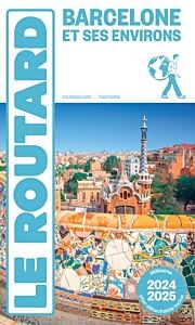 Guide du Routard Barcelone 2024/25
