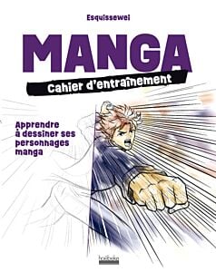 Manga : cahier d'entraînement