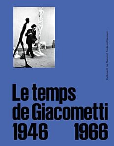 Le temps de Giacometti