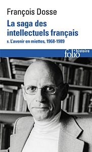 La saga des intellectuels français