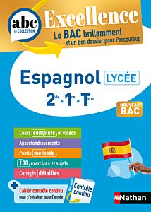 ABC BAC Excellence Espagnol Compil Lycée