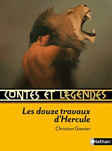 Contes et légendes:Les douze travaux d'Hercule
