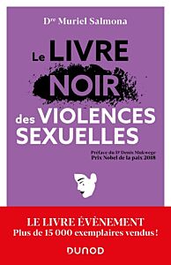 Le livre noir des violences sexuelles - 3e éd.