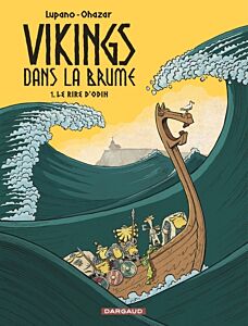 Vikings dans la brume  - Tome 1 - Vikings dans la brume
