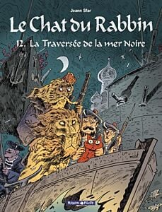 Le Chat du Rabbin  - Tome 12 - La Traversée de la mer Noire