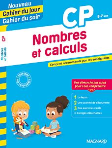 Nombres et calculs CP - Nouveau Cahier du jour Cahier du soir