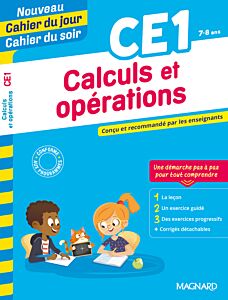 Calculs et opérations CE1 - Nouveau Cahier du jour Cahier du soir