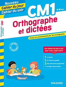 Orthographe et dictées CM1 - Nouveau Cahier du jour Cahier du soir