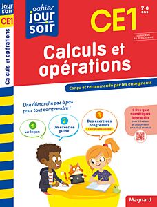 Calculs et opérations CE1 - Cahier Jour Soir