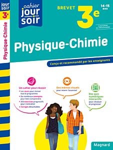 Physique-Chimie 3e Brevet - Cahier Jour Soir