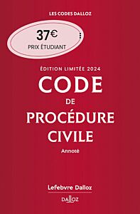 Code de procédure civile 2024 annoté. Édition limitée. 115e éd.