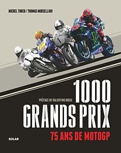 1000 Grands Prix - 75 ans de MotoGP