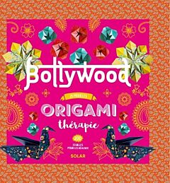 Bollywood Origami thérapie