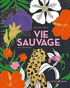 Vie sauvage - 180 coloriages