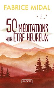 50 méditations pour être heureux