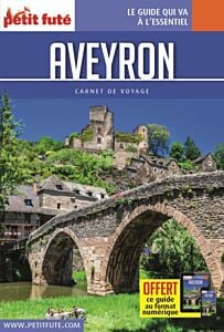 Guide Aveyron 2022-2023 Carnet Petit Futé