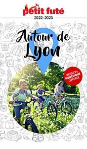 Guide Autour de Lyon 2022-2023 Petit Futé