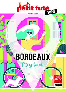 Guide Bordeaux 2023 Petit Futé