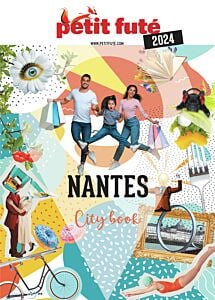 Guide Nantes 2024 Petit Futé