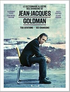 Jean-Jacques Goldman - 700 citations - 103 chansons