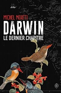 Darwin - Le dernier chapitre
