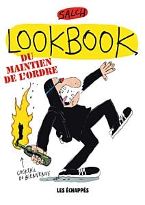 Lookbook - Du maintien de l'ordre