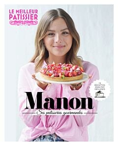 Manon. Ses Pâtisseries gourmandes