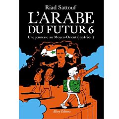 L'arabe du futur - volume 6 