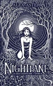 La Saga Lightlark - Collector - Livre 2 Nightbane