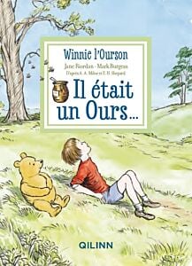 Winnie L'Ourson - Il était un Ours