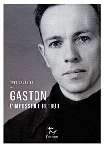 Gaston l'impossible retour