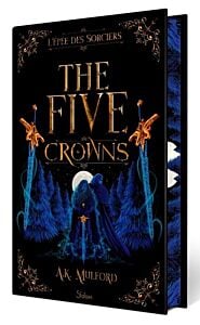 Five Crowns - L'Epée des sorciers - Livre 2 (Version Collector)