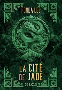 La Cité de jade (broché) - Tome 01