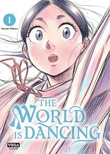 The world is dancing - Tome 1