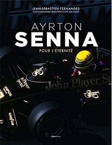 Ayrton Senna - Pour l'éternité