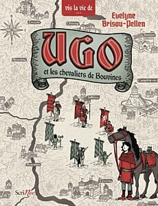 Ugo et les chevaliers de Bouvines