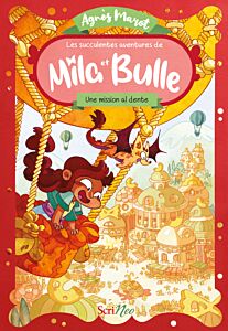 Les succulentes aventures de Mila et Bulle - Une mission al-dente