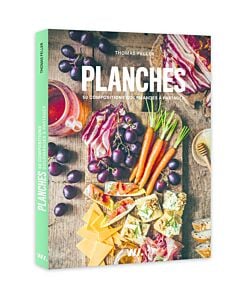 Planches - 50 compositions gourmandes à partager