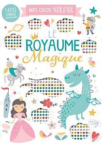 COLORIAGE STRASS - ROYAUME MAGIQUE (TOWN HOUSE)