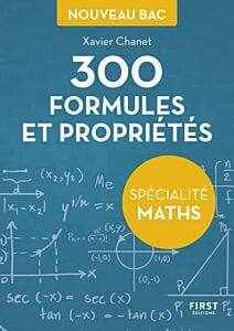 Petit livre de - 300 formules et propriétés pour la spécialité maths du Bac