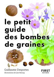 Le Petit Guide des bombes de graines